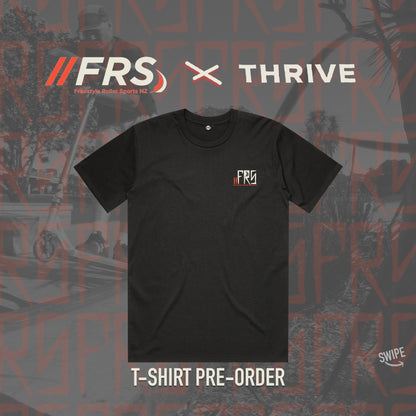 FRS X THRIVE - T-SHIRT PRE-ORDER